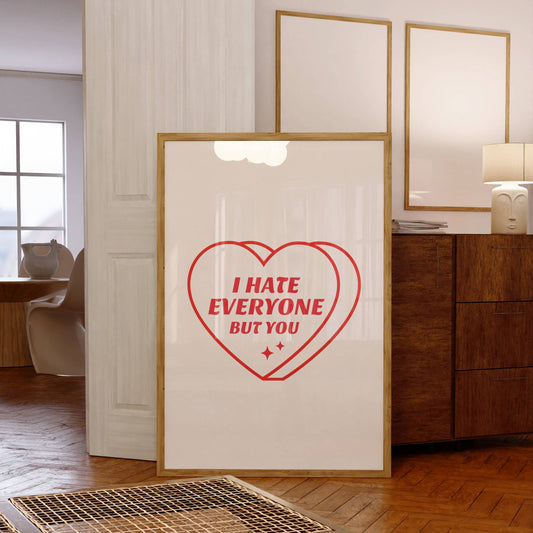 Funny Sarcastic Valentine's Love Wall Art Print