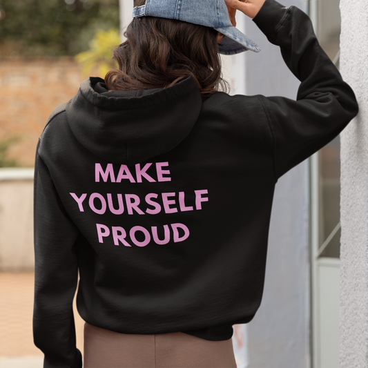 Minimalist Make Yourself Proud Oversized Hoodie (+ more colors)