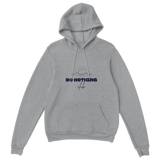 Cozy Do Nothing Club Unisex Hoodie ( + more colors)