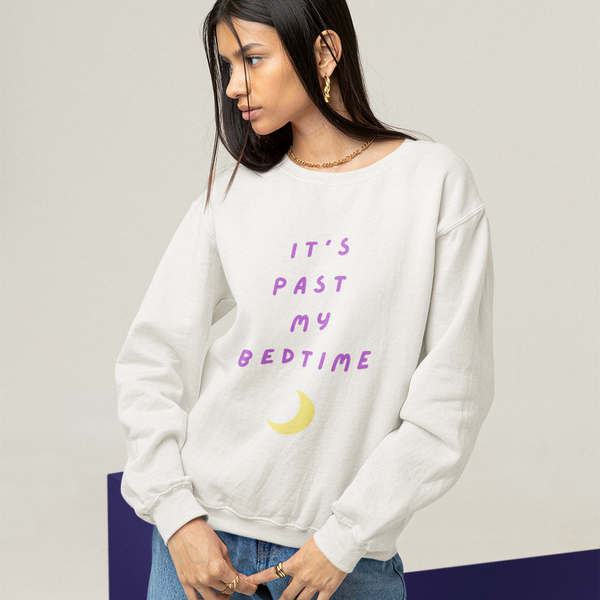 Funny It's Past My Bedtime Heavyweight Sweatshirt ( + more colors)