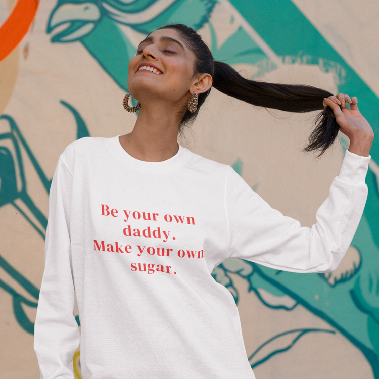 Funny Own Sugar Daddy Printed Sweatshirt ( + more colors)