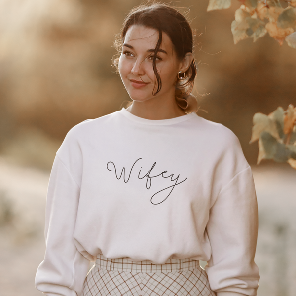 Minimalist Cursive Font Print Wifey Sweatshirt ( + more colors)